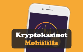 Kryptokasinot mobiililla